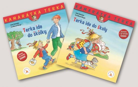 Kniha: SET-Terka ide do školy +Terka ide do škôlky - Schneider, Eva Wenzel-Burger Liane