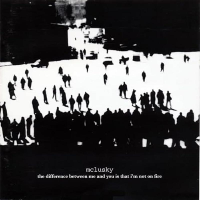 Kniha: MCLUSKY  DIFFERENCE BETWEEN ME AND YOU IS THAT IM NOT ON FIRE - TOO PURE