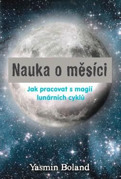 Kniha: Nauka o měsíci - Yasmin Boland