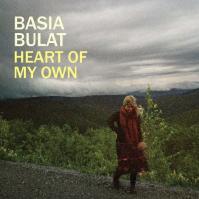 BULAT, BASIA  HEART OF MY OWN -REISSUE- / INCL. FOLDOUT POSTER WITH LYRICS