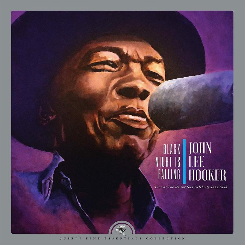 Kniha: John Lee Hooker: Black Night Is Falling Live At The Rising Sun Celebrity Jazz Club LP - John Lee Hooker