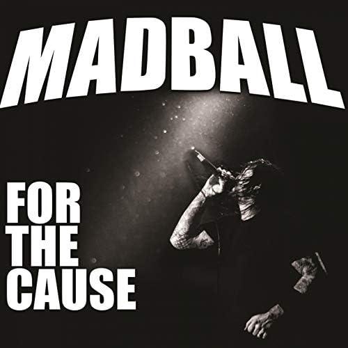 Kniha: Madball:  For the Cause (1 Bonus Track) - Madball