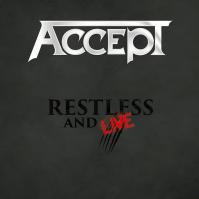 Accept:  Restless -amp; Live - Blind Rage Live in Europe 2015