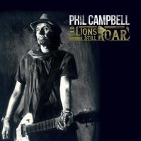 Phil Campbell:  Old Lions Still Roar
