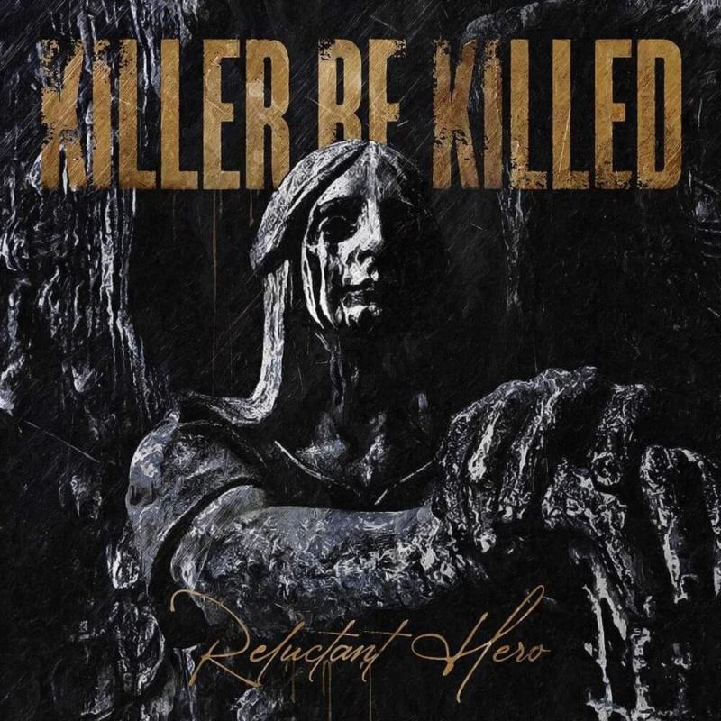 Kniha: Killer Be Killed:  Reluctant Hero - Killer Be Killed