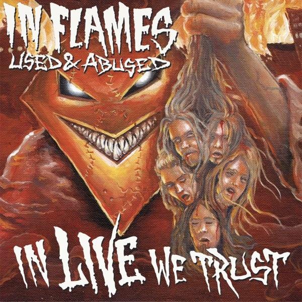 Kniha: In Flames:  Used -amp; Abused (Reissue) - In Flames