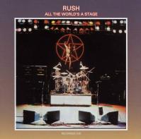 Rush:  All the World´s a Stage
