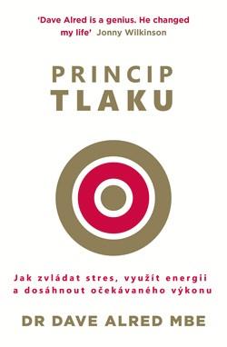 Kniha: Princip tlaku - Dave Alred