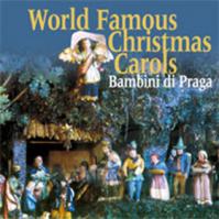 Bambini Di Praga: Svetove Koledy/World Famous Christmas Carols