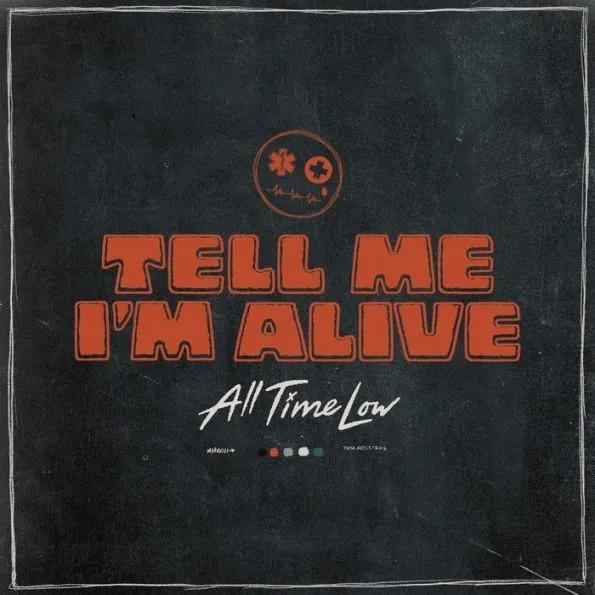 Kniha: All Time Low: Tell Me I´m Alive - All Time Low