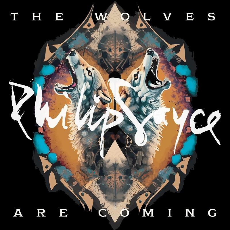 Kniha: Philip Sayce:  Wolves Are Coming - Philip Sayce
