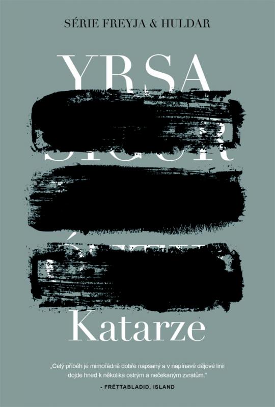 Kniha: Katarze - Yrsa Sigurdardóttir