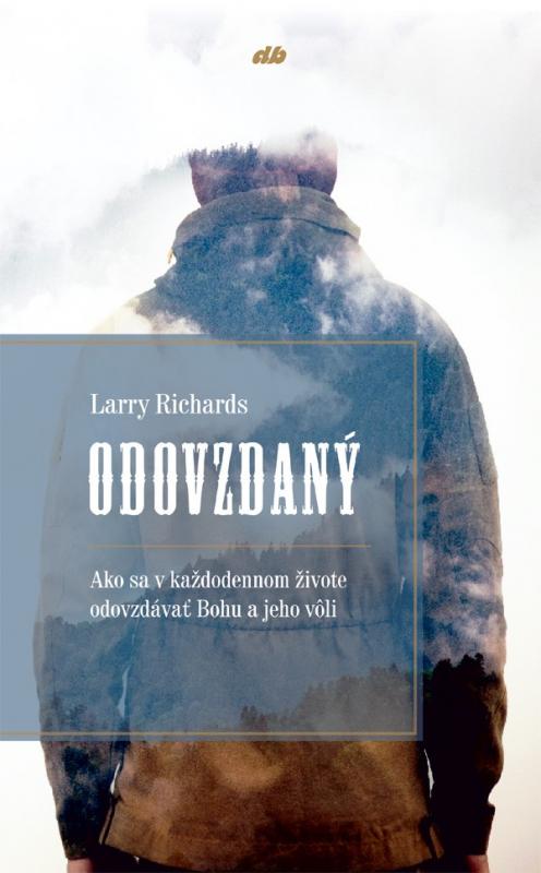 Kniha: Odovzdaný - Larry Richards