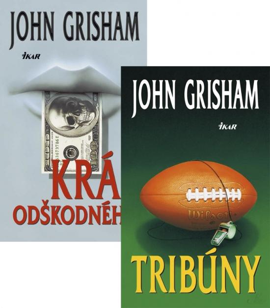 Kniha: Tribúny + Kráľ odškodného KOMPLET - Grisham John