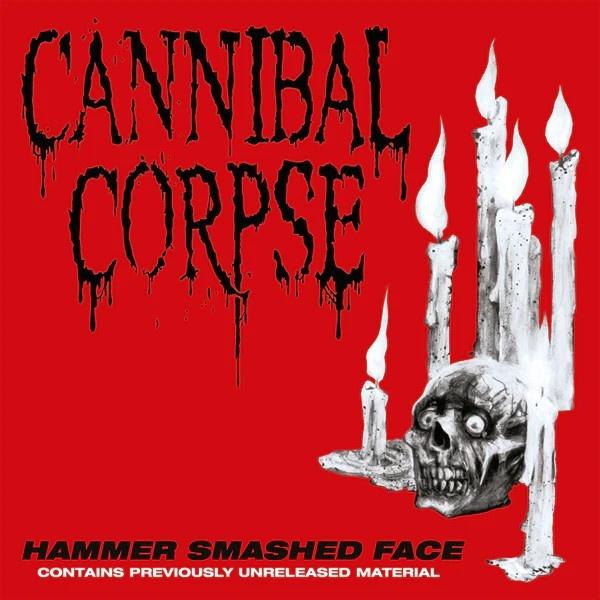 Kniha: Cannibal Corpse:  Hammer Smashed Face - Cannibal Corpse