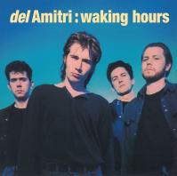 DEL AMITRI  WAKING HOURS / BLUE