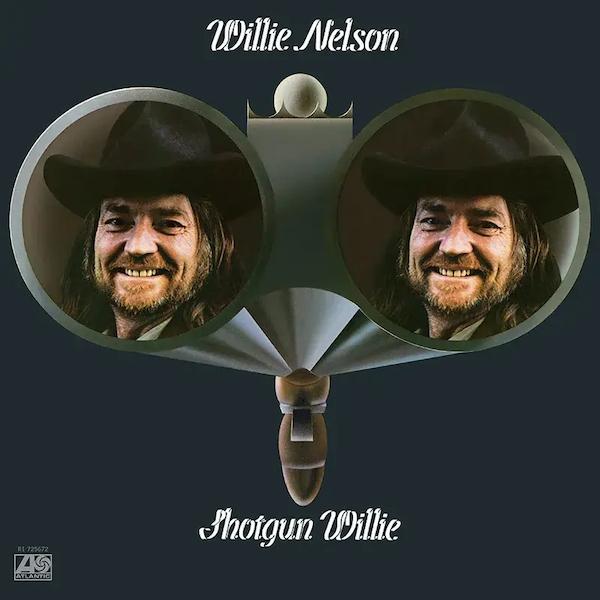 Kniha: Willie Nelson: Shotgun Willie (50th Anniversary Deluxe Edition) - Black Friday RSD2023 LP - Willie Nelson