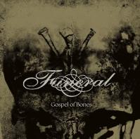 Funeral:  Gospel Of Bones