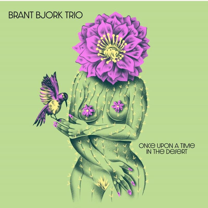 Kniha: Brant Bjork Trio:  Once Upon A Time In The Desert - Duna