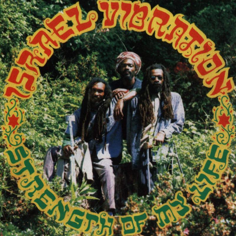 Kniha: ISRAEL VIBRATION  STRENGTH OF MY LIFE - REAL GONE MUSIC