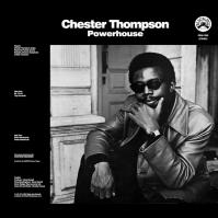 Thompson, Chester:  Powerhouse / Blue Liner Notes