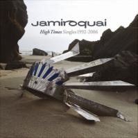 JAMIROQUAI: HIGH TIMES: SINGLES 1992-2006