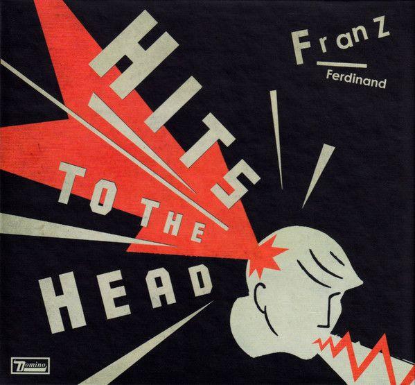 Kniha: Franz Ferdinand: Hits to the Head Dlx. - Franz Ferdinand