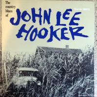 John Lee Hooker: The Country Blues of John