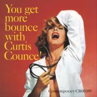 Curtis Counce: You Get More Bounce With Curtis Counce! LP