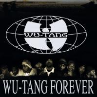 WU-TANG CLAN  WU-TANG FOREVER