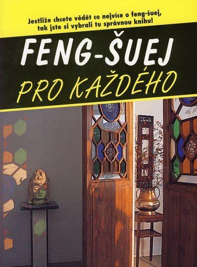 Kniha: Feng-šuej pro každého - Kennedy David Daniel