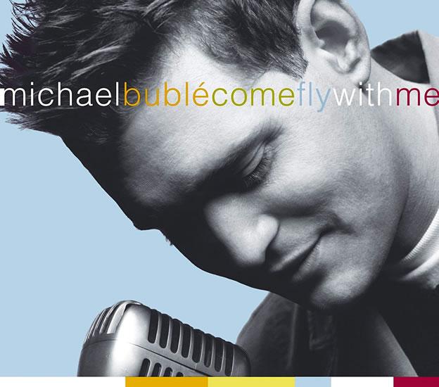 Kniha: Michael Bublé: Come fly with me 2 CD - Bublé Michael