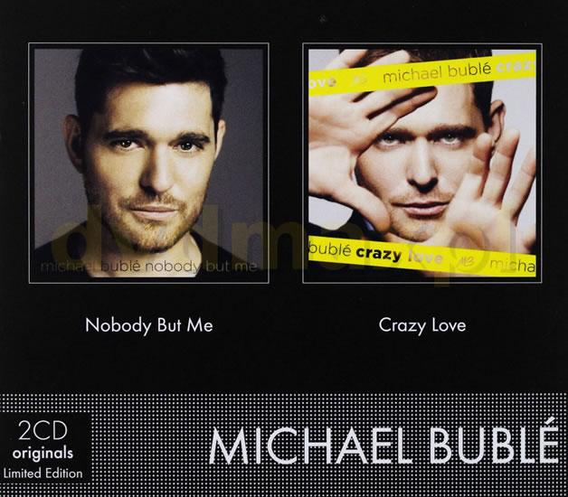 Kniha: Michael Bublé: Nobody but me Crazy love - Bublé Michael