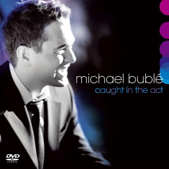 Kniha: Michael Bublé: Caught in the act 2 CD - Bublé Michael