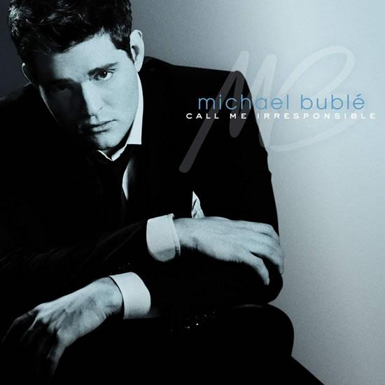 Kniha: Michael Bublé: Call me irresponsible 2 C - Bublé Michael