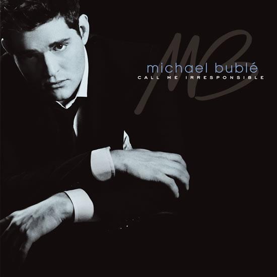 Kniha: Michael Bublé: Call me irresponsible CD - Bublé Michael