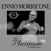 Ennio Morricone: Platinum Collection