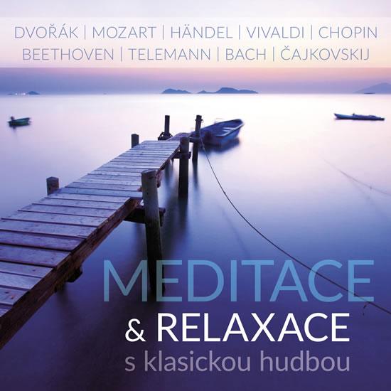 Kniha: Meditace - relaxace s klasickou hudbou - CD - Různí interpreti