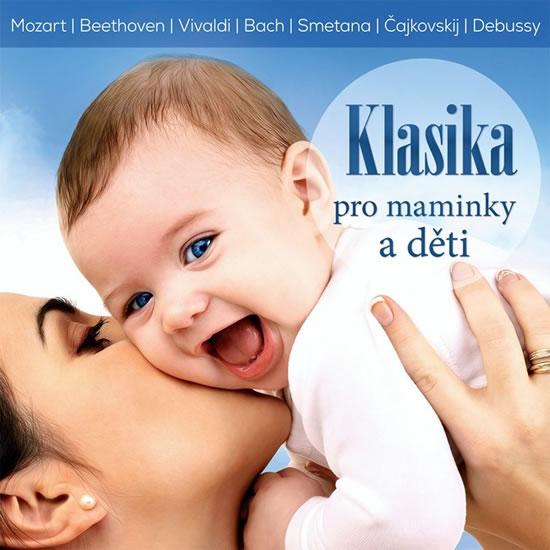 Kniha: Klasika pro maminky a děti - CD - Various