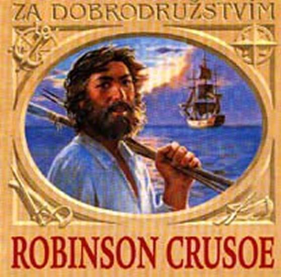 Kniha: Robinson Crusoe - CD - Defoe Daniel