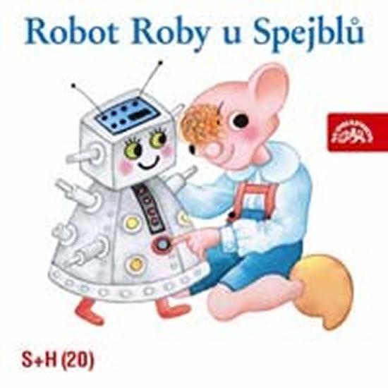 Kniha: Robot Roby u Spejblů CDautor neuvedený