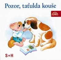 Pozor, taťulda kouše!