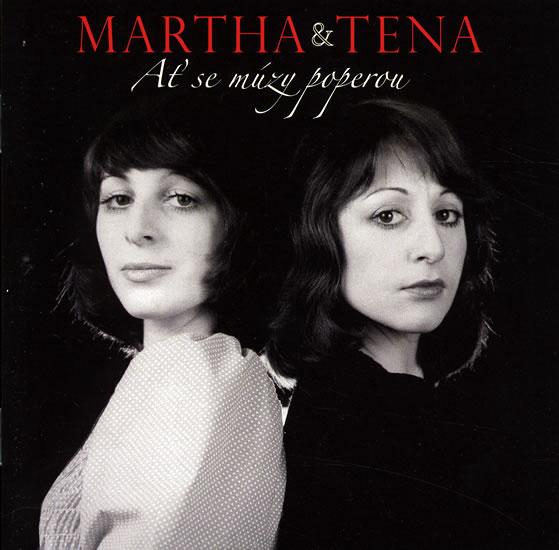 Kniha: Ať se múzy poperou a další CD - Martha a Tena