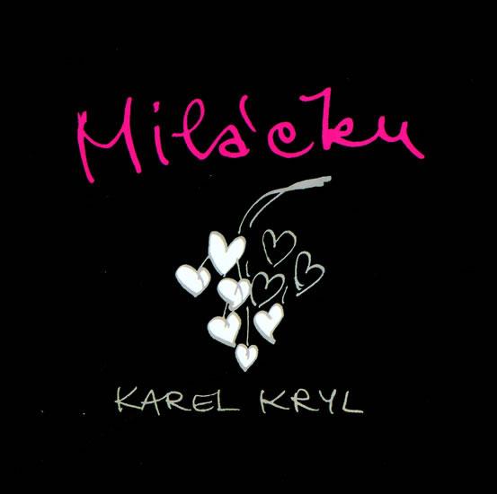 Kniha: Miláčku - Karel Kryl - CD - Kryl Karel