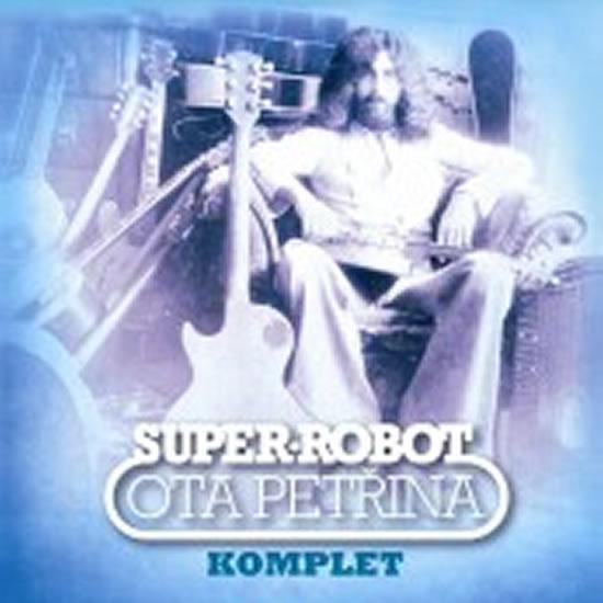 Kniha: Petřina Ota: Super-robot. Komplet - 2CD - Různí interpreti