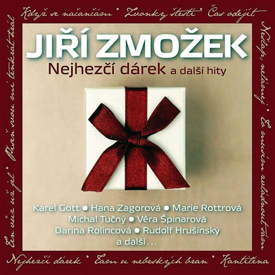 Kniha: Jiří Zmožek - Nejhezčí dárek a další hity 2CD - Zmožek Jiří