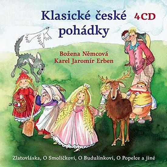 Kniha: Němcová B., Erben K.J. - Klasické české pohádky 4 CD - čte Höger K., Zinková V. - Němcová B., Erben K. J.