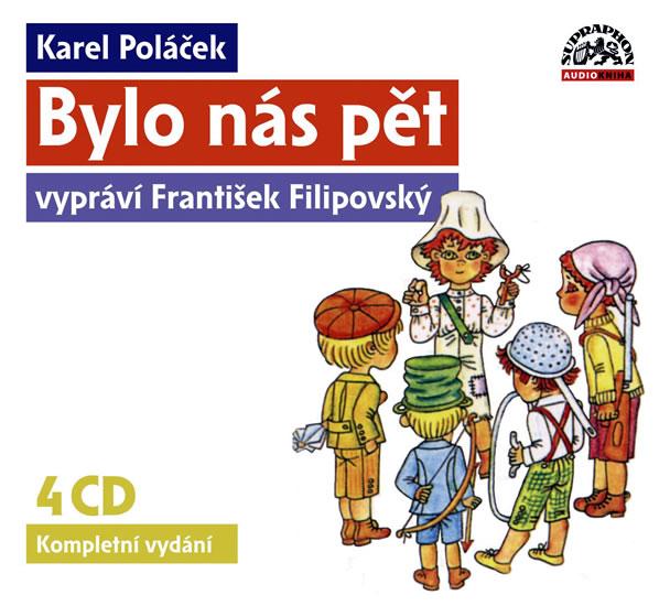 Kniha: Poláček K. - Bylo nás pět 4CD (vypráví František Filipovský) - Poláček Karel