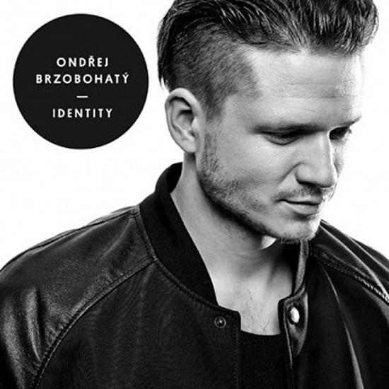 Kniha: Identity - CD - Brzobohatý Ondřej