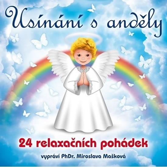 Kniha: Usínání s anděly - 24 relaxačních pohádek - CDmp3 - Mašková Miroslava